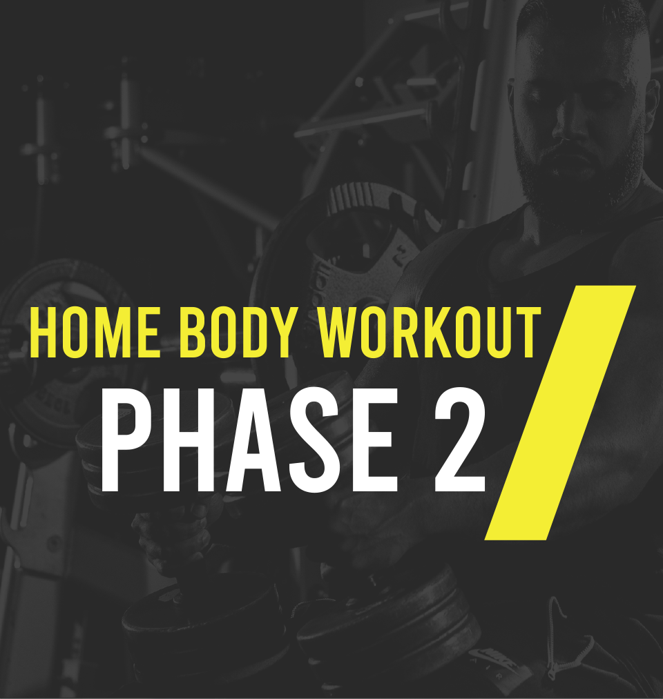 Home body workout phase 2